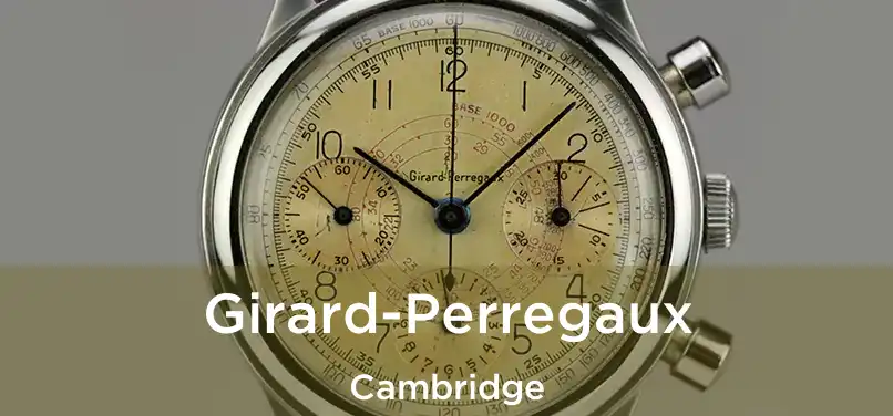  Girard-Perregaux Cambridge